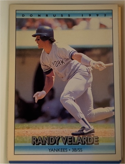 1992 Donruss #679 Randy Velarde — front