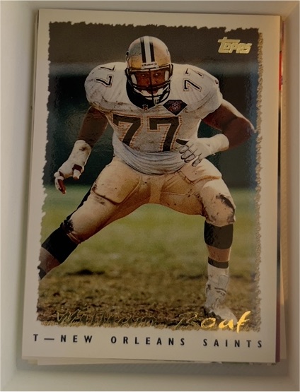 1995 Topps #106 Willie Roaf — front
