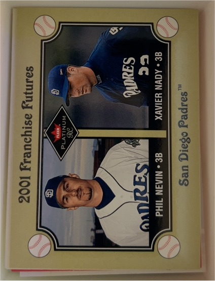 2001 Fleer Platinum #473 Phil Nevin / Xavier Nady — front