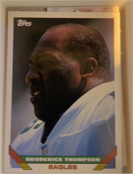 1993 Topps #394 Broderick Thompson Philadelphia Eagles — front