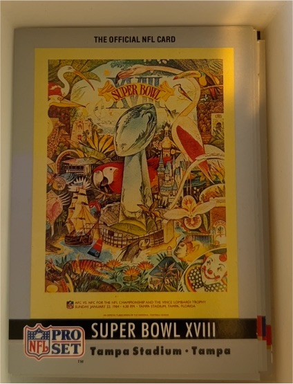 1990 Pro Set #18 Super Bowl XVIII — front