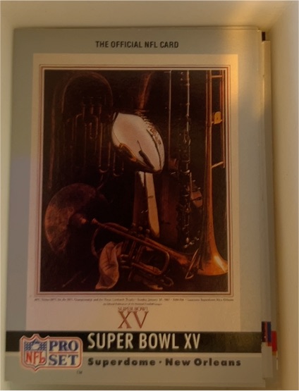 1990 Pro Set #15 Super Bowl XV — front