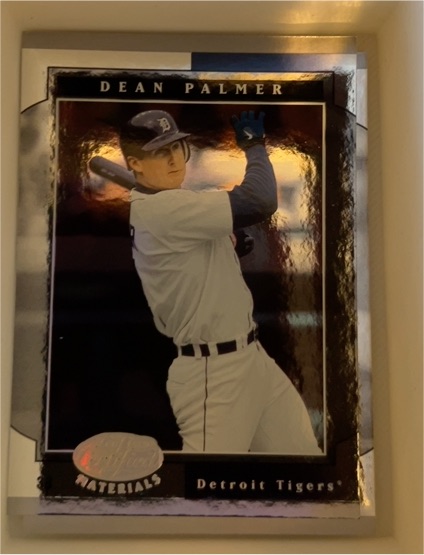 2001 Leaf Certified Materials #103 Dean Palmer — front
