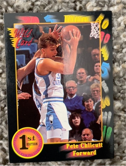 1992 Wild Card Collegiate #95 Pete Chilcutt — front