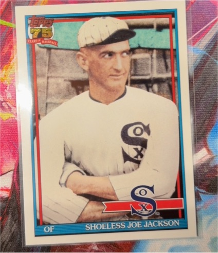 2026 Topps #T91-27 Shoeless Joe Jackson 1991 Topps Baseball 35th Anniversary — front