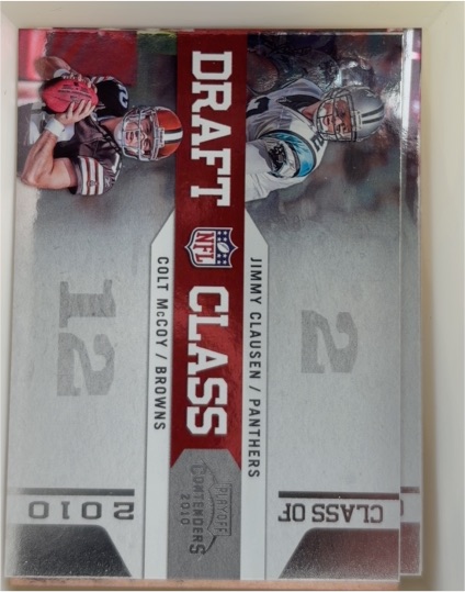 2010 Playoff Contenders Draft Class #Jimmy Clausen / Colt McCoy — front