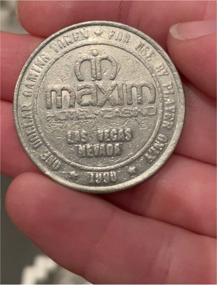 1990 Maxim Hotel & Casino $1 Gaming Token Las Vegas Nevada — front