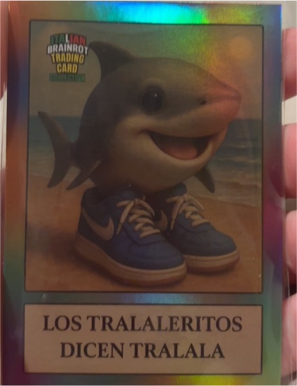 2025 KHADOU Italian Brainrot LOS TRALALERITOS DICEN TRALALA — front