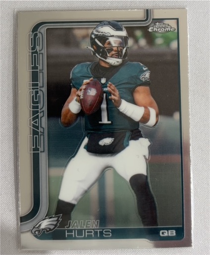 2025 Topps Chrome #247 Jalen Hurts — front