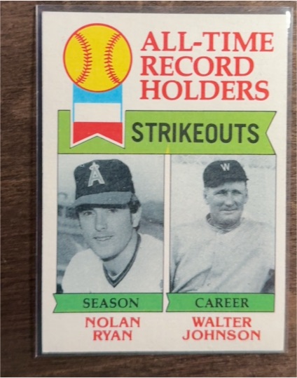 1975 Topps #600 Nolan Ryan / Walter Johnson All-Time Record Holders Strikeouts — front