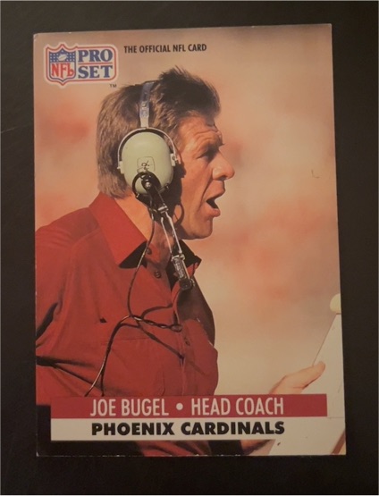 1990 Pro Set #430 Joe Bugel — front