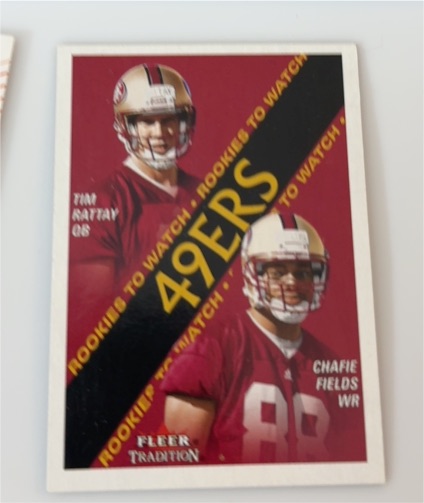 1999 Fleer Tradition Rookies to Watch 49ers Tim Rattay / Chafie Fields — front