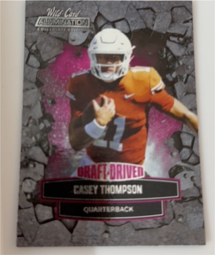 2022 Wild Card Alumination Draft-Driven Casey Thompson — front