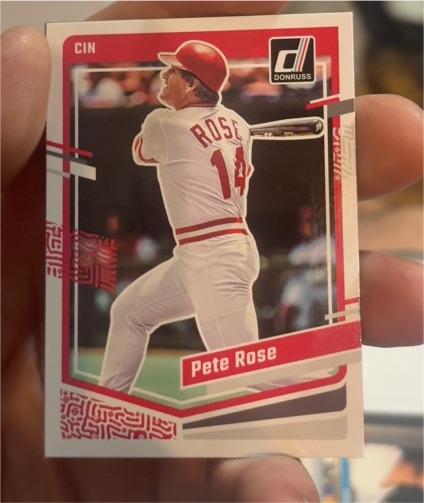 2023 Donruss #182 Pete Rose — front