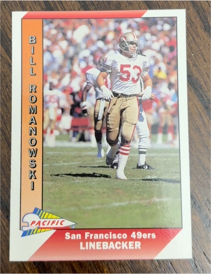 1991 Pacific #473 Bill Romanowski — front