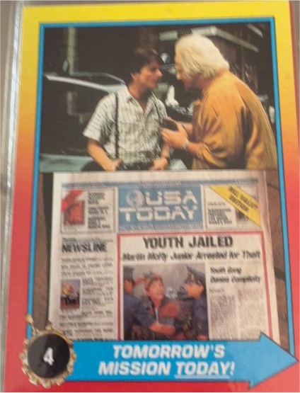 1989 Topps Back to the Future Part II #4 Tomorrow's Mission Today! — front