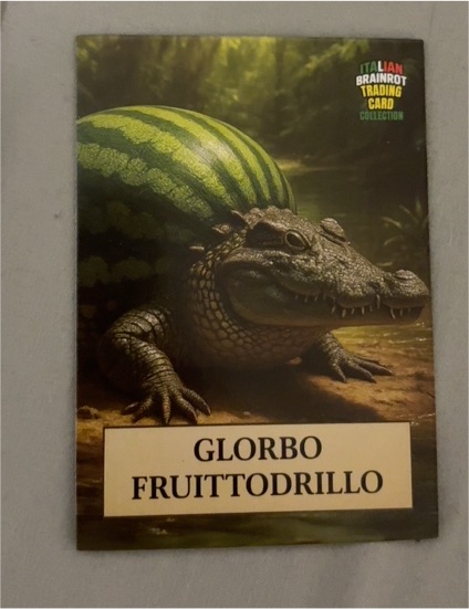 2025 Italian Brainrot Glorbo Fruittodrillo — front