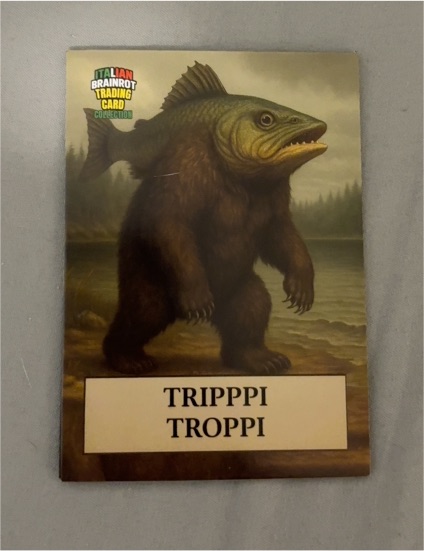 2025 Italian Brainrot #136 TrippI Troppi — front
