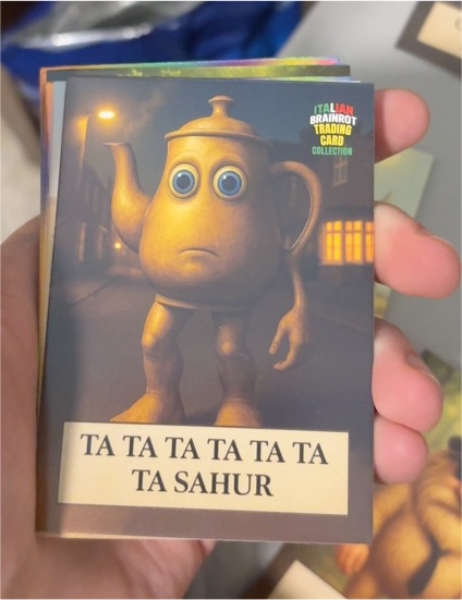 2025 Panini Italian Brainrot Ta Ta Ta Ta Ta Sahur — front