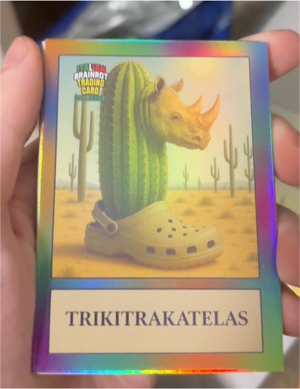 2025 Khadou Italian Brainrot #119 Trikitrakatelas — front