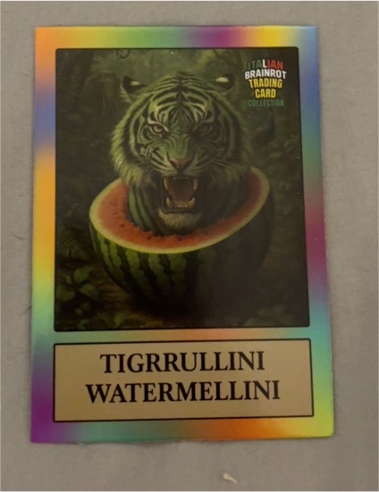 2025 Khadou Italian Brainrot Tigrrullini Watermellini — front