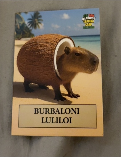 2025 Khadou Italian Brainrot Trading Card Burbaloni Luliloi — front