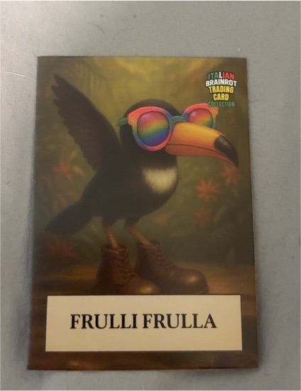 2025 Italian Brainrot #143/162 Frulli Frulla — front