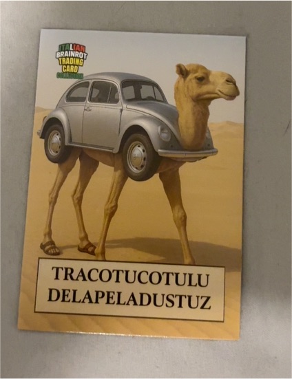 2025 Khadou Italian Brainrot TRACOTUCOTULU DELAPELADUSTUZ — front