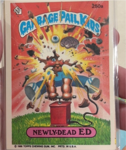 1986 Topps Garbage Pail Kids #250a Newly-Dead Ed — front