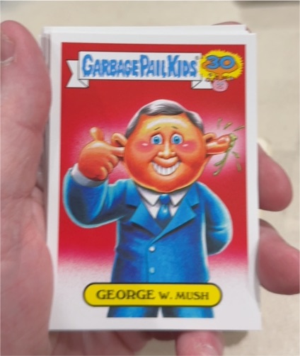 2015 Topps Garbage Pail Kids 30th Anniversary #9a George W. Mush — front