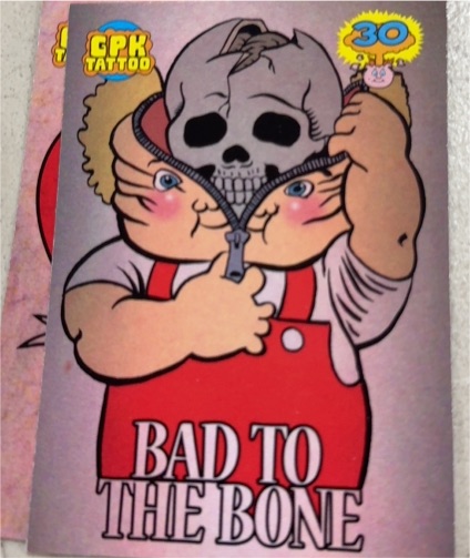 2015 Topps Garbage Pail Kids 30th Anniversary Super Fan Tattoo #2 Bad To The Bone — front