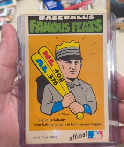 1972 Fleer Baseball's Famous Feats #38 Ed Delahanty — front