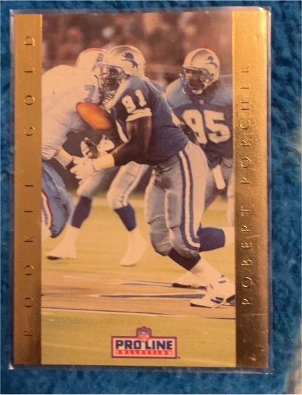 1992 Pro Line Rookie Gold #8 Robert Porcher — front