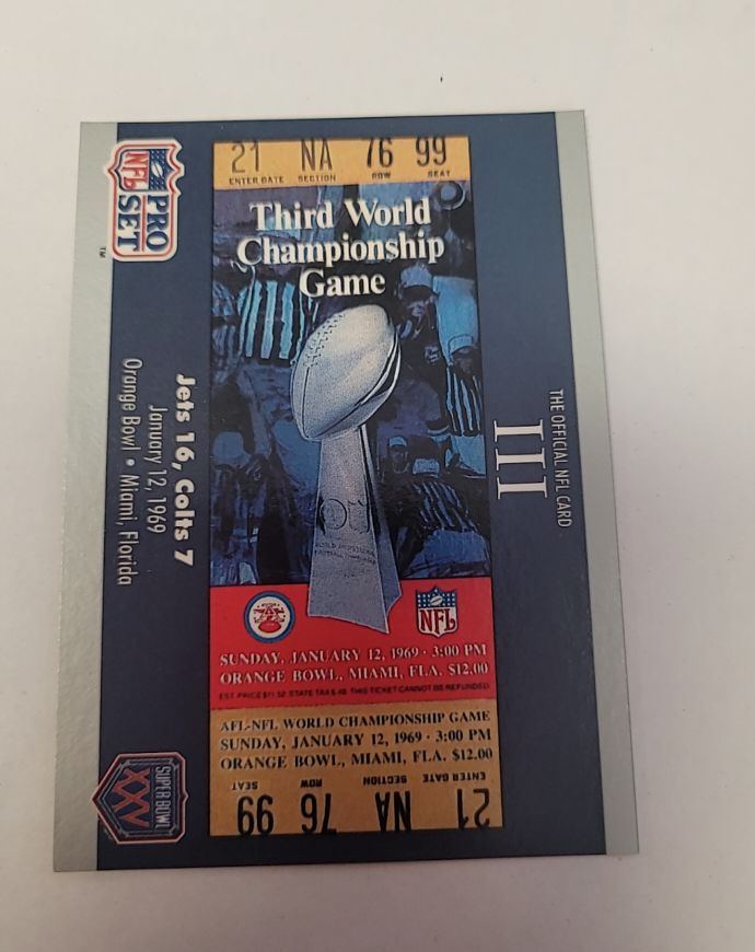 1990 Pro Set Super Bowl XXV Silver Anniversary #3 Jets vs Colts Ticket — front