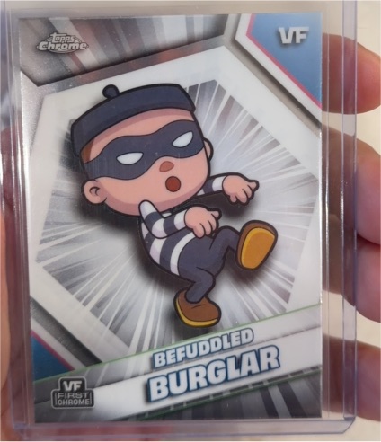 2026 Topps Chrome VeeFriends #32 Befuddled Burglar — front