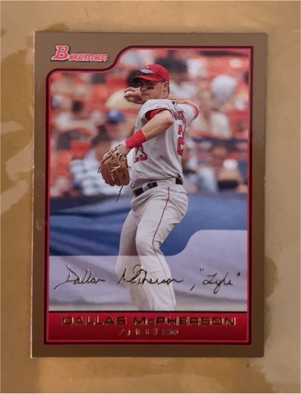 2006 Bowman Gold #56 Dallas McPherson — front