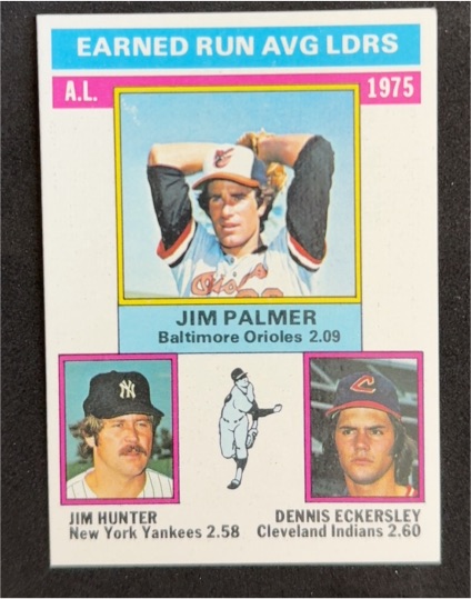 1976 Topps #202 1975 AL ERA Leaders Jim Palmer / Jim Hunter / Dennis Eckersley — front