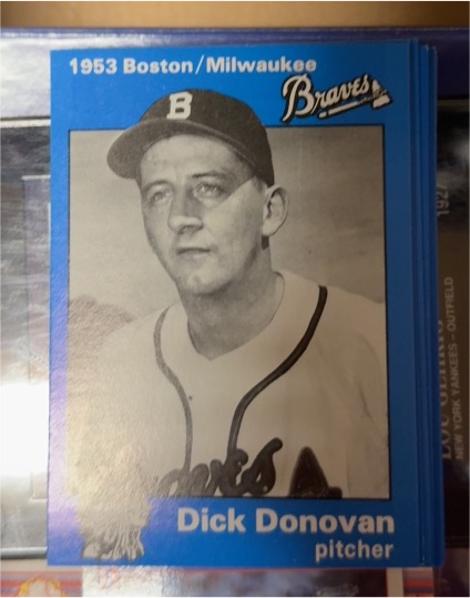 1983 Fritsch 1953 Boston/Milwaukee Braves 30th Anniversary #20 Dick Donovan — front
