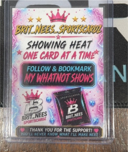 2024 Brit_Nees Sportscardz Showing Heat One Card At A Time — front