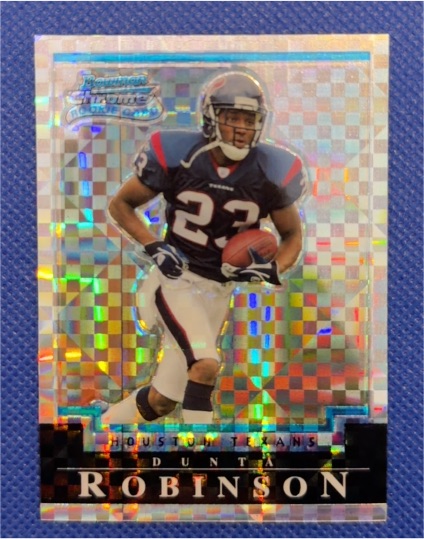 2004 Bowman Chrome #152 Dunta Robinson — front