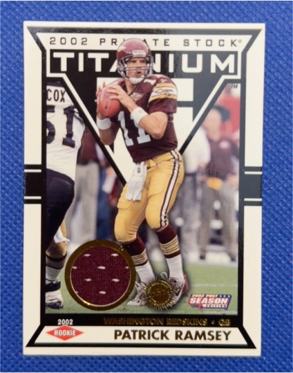 2002 Pacific Private Stock Titanium #77 Patrick Ramsey — front