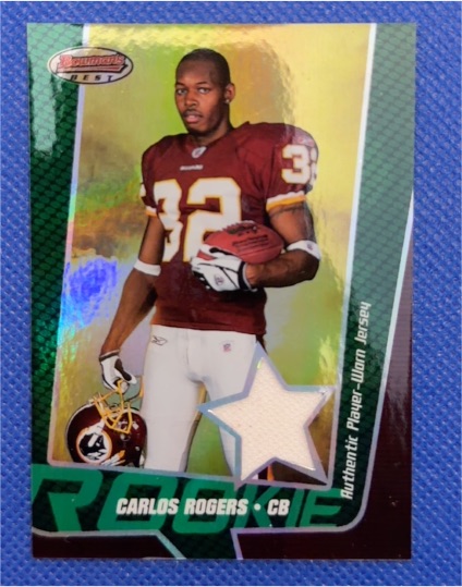 2005 Bowman's Best #NNO Carlos Rogers Rookie Jersey Green /599 — front