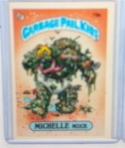 1985 Topps Garbage Pail Kids 2nd Series #79b Michelle Muck — front