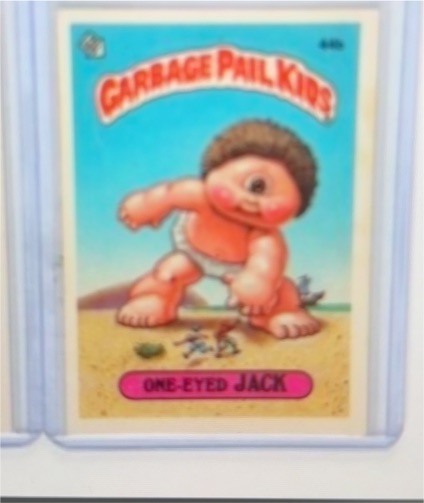 1985 Topps Garbage Pail Kids Series 2 #44b One Eyed Jack — front