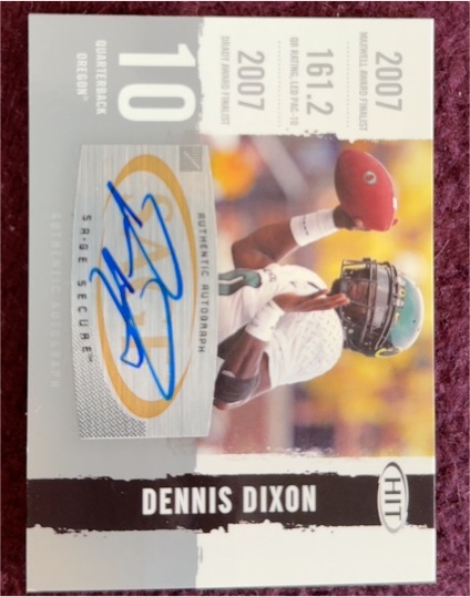 2008 Sage Hit #A10 Dennis Dixon Rookie Autograph — front