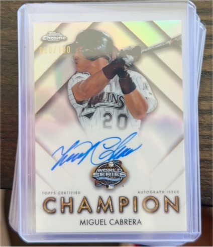 2026 Topps Chrome #WSCA-MC Miguel Cabrera World Series Champion Auto — front