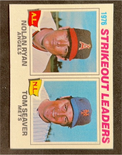 1976 Topps #6 Strikeout Leaders Nolan Ryan / Tom Seaver — front