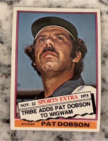 1976 Topps Traded #296T Pat Dobson — front