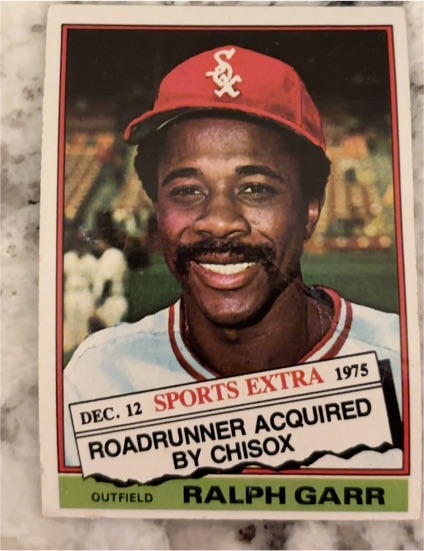 1976 Topps Traded #410T Ralph Garr — front