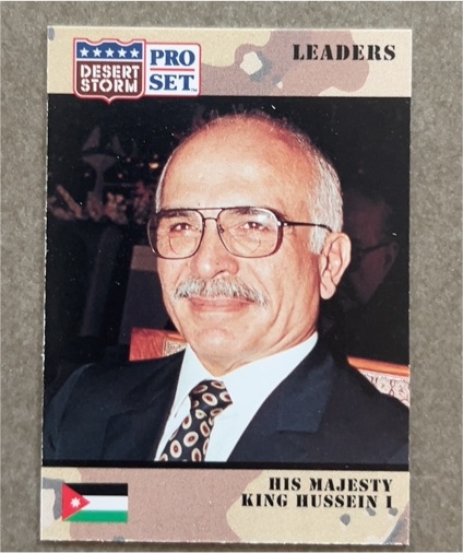 1991 Pro Set Desert Storm #71 His Majesty King Hussein I — front
